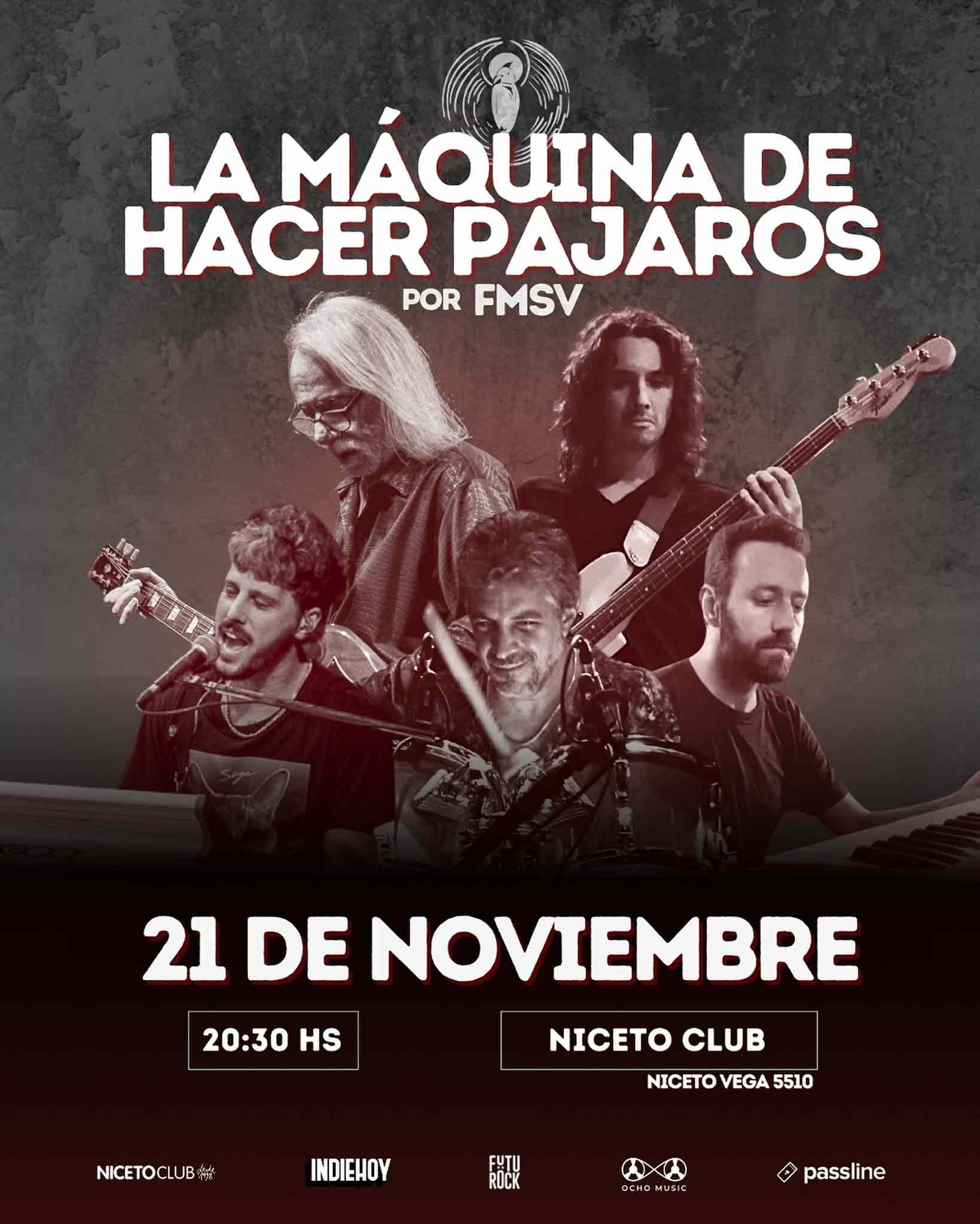 La Máquina de Hacer Pájaros x FMSV en Niceto Club