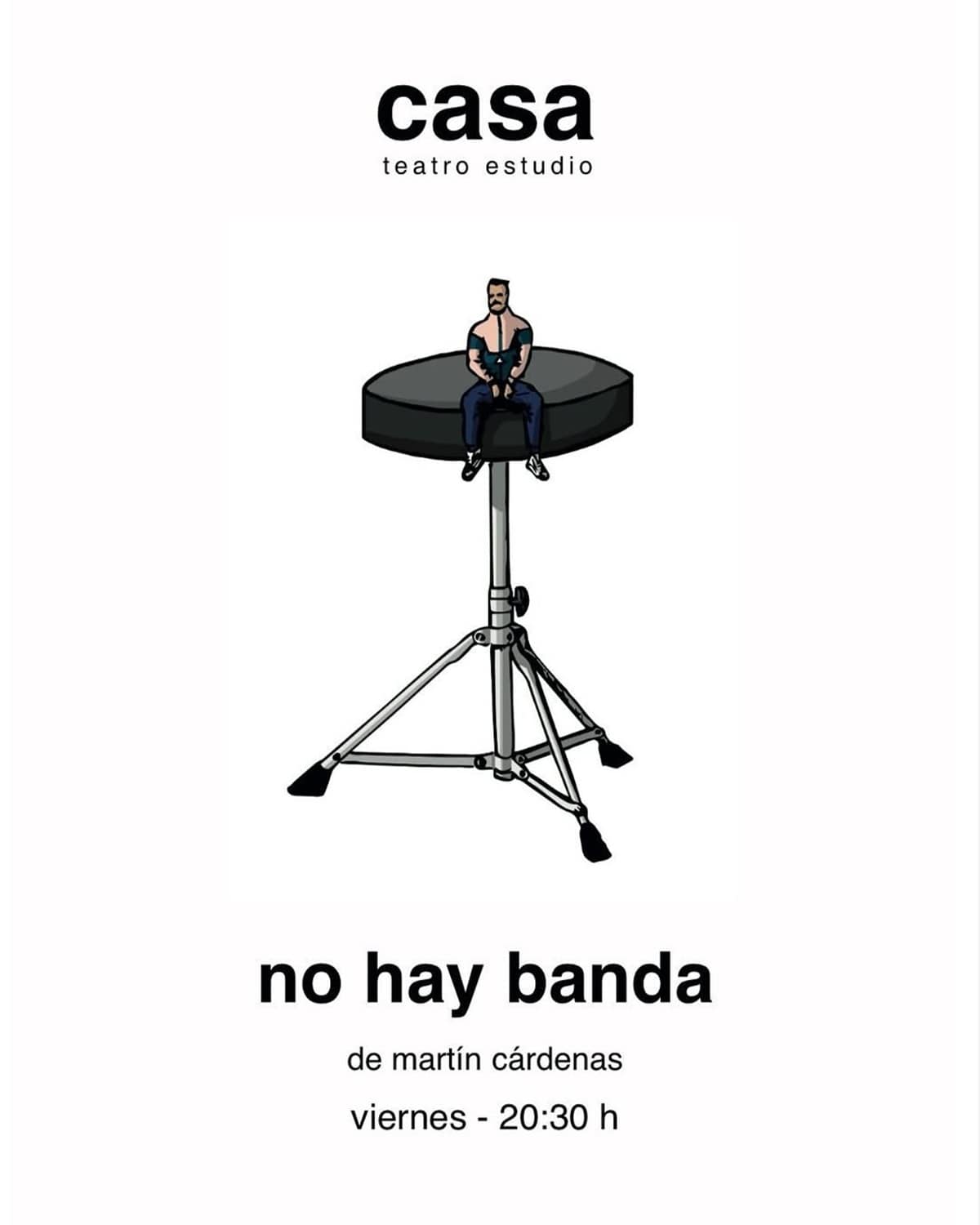 No hay banda en Casa Teatro Estudio