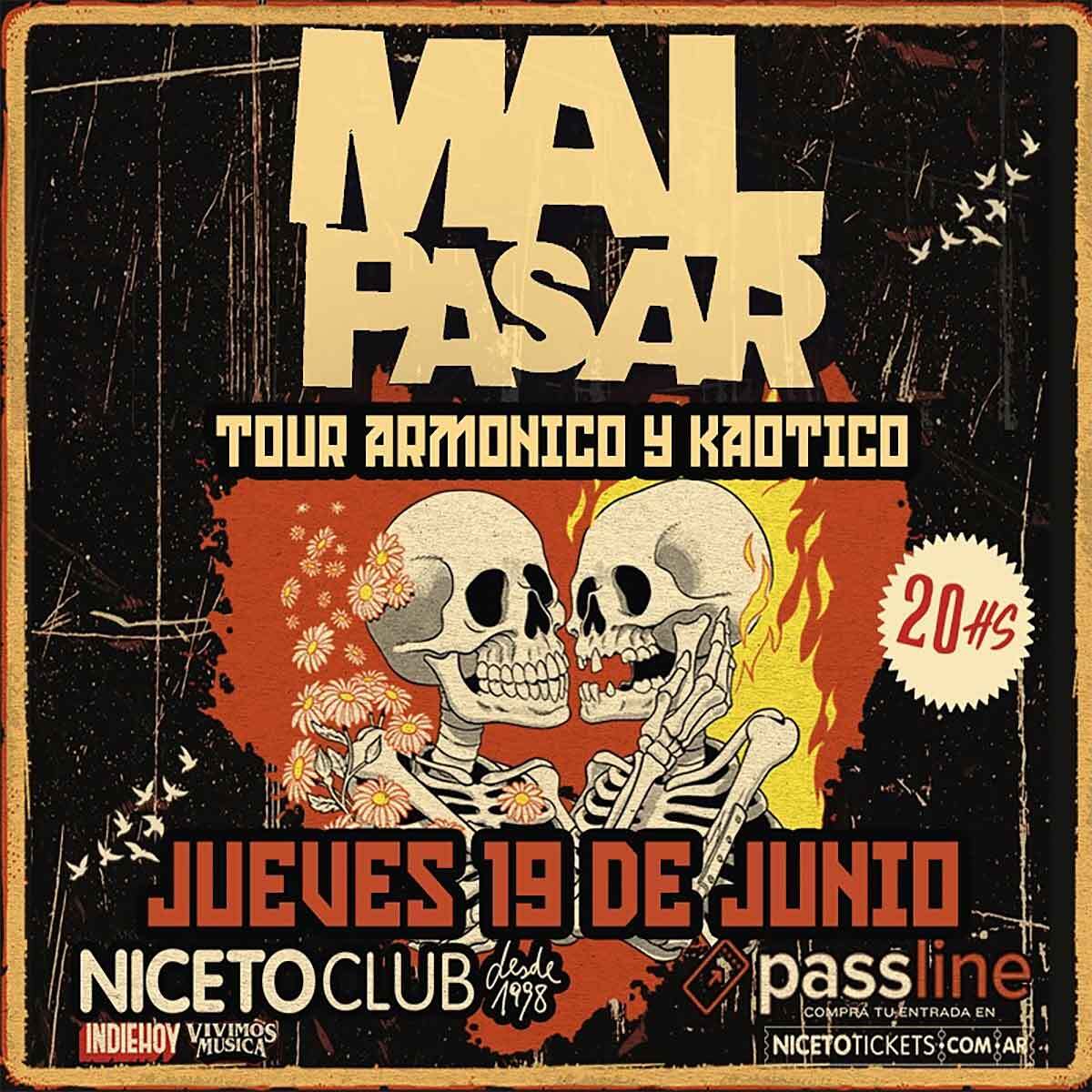 Mal Pasar en Niceto Club