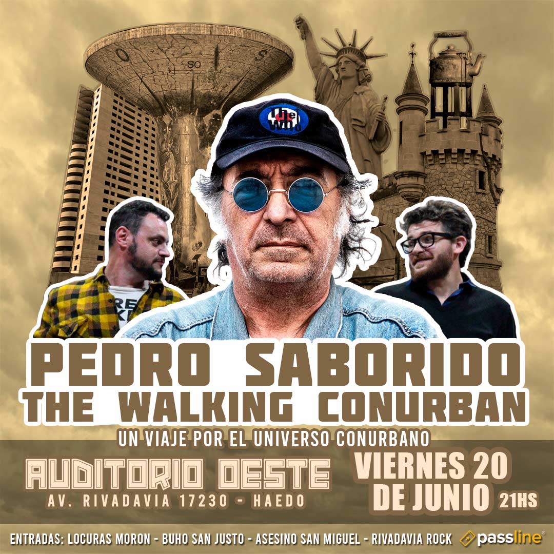 Saborido & The Walking Conurban en Auditorio Oeste