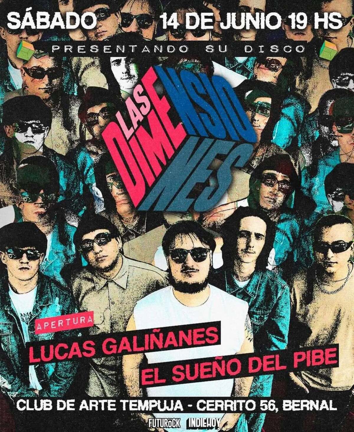 Las Dimensiones, Lucas Galiñanes y El Sueño del Pibe en Tempuja