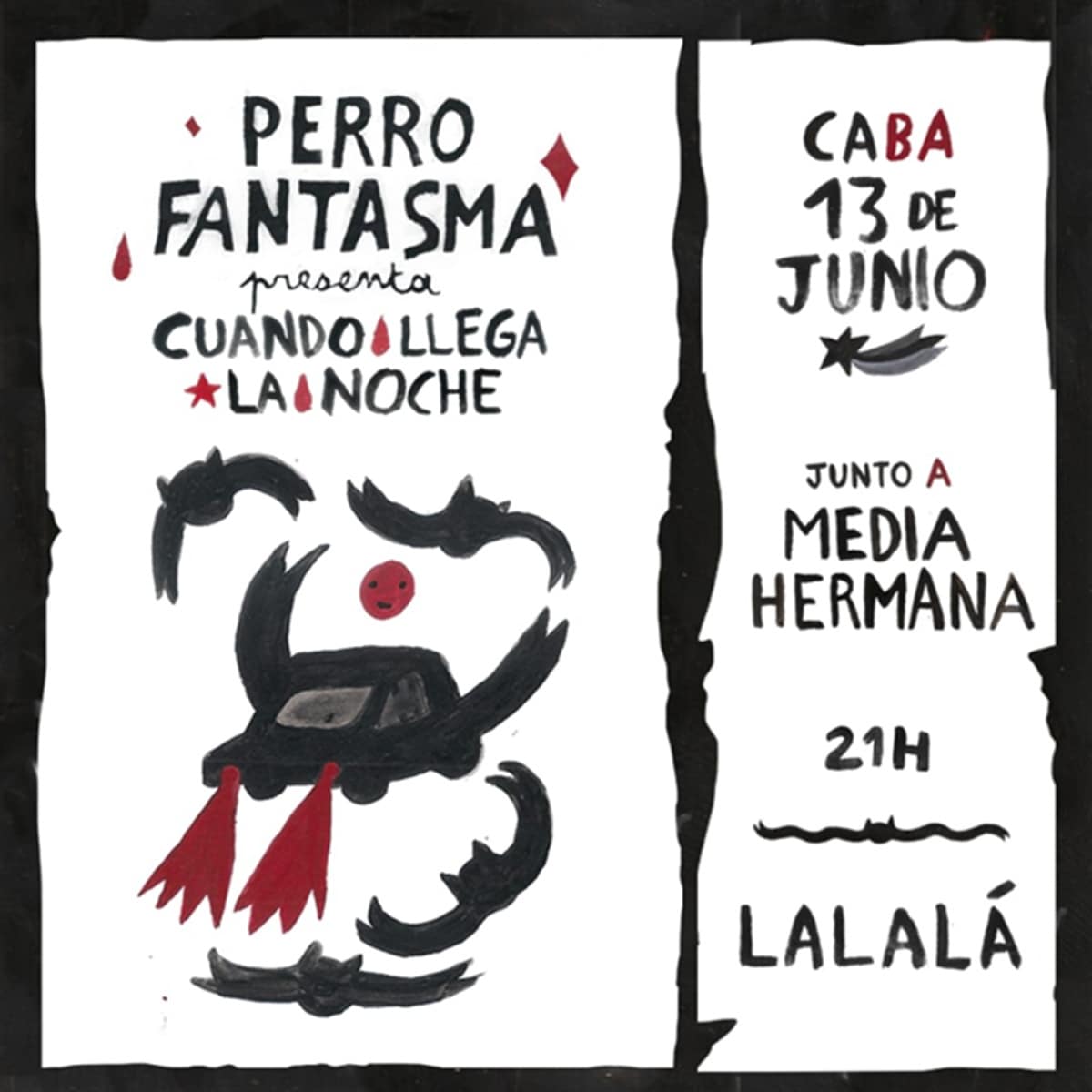 Perro Fantasma y Media Hermana en Lalalá