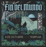 Fin del Mundo en Bernal