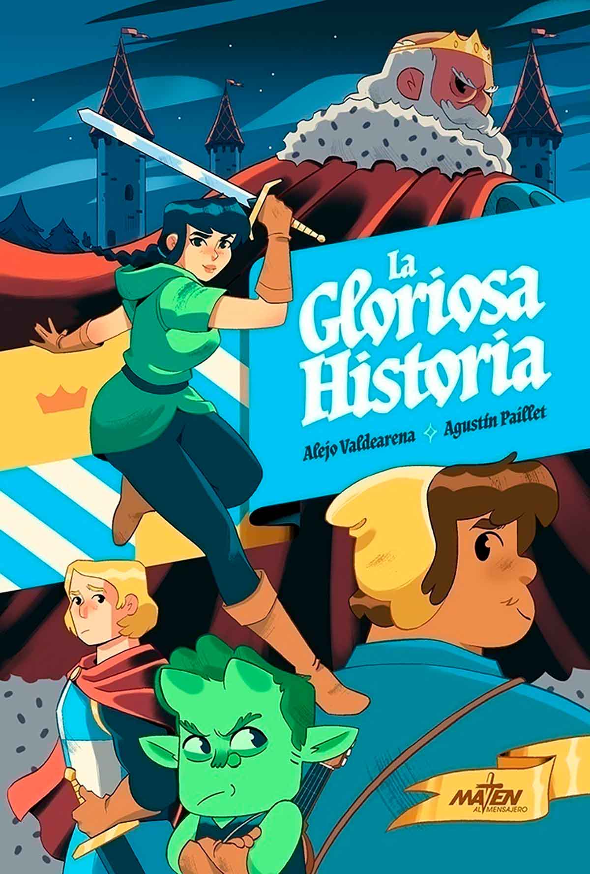 La gloriosa historia, libro de Alejo Valderrama y Agustín Paillet