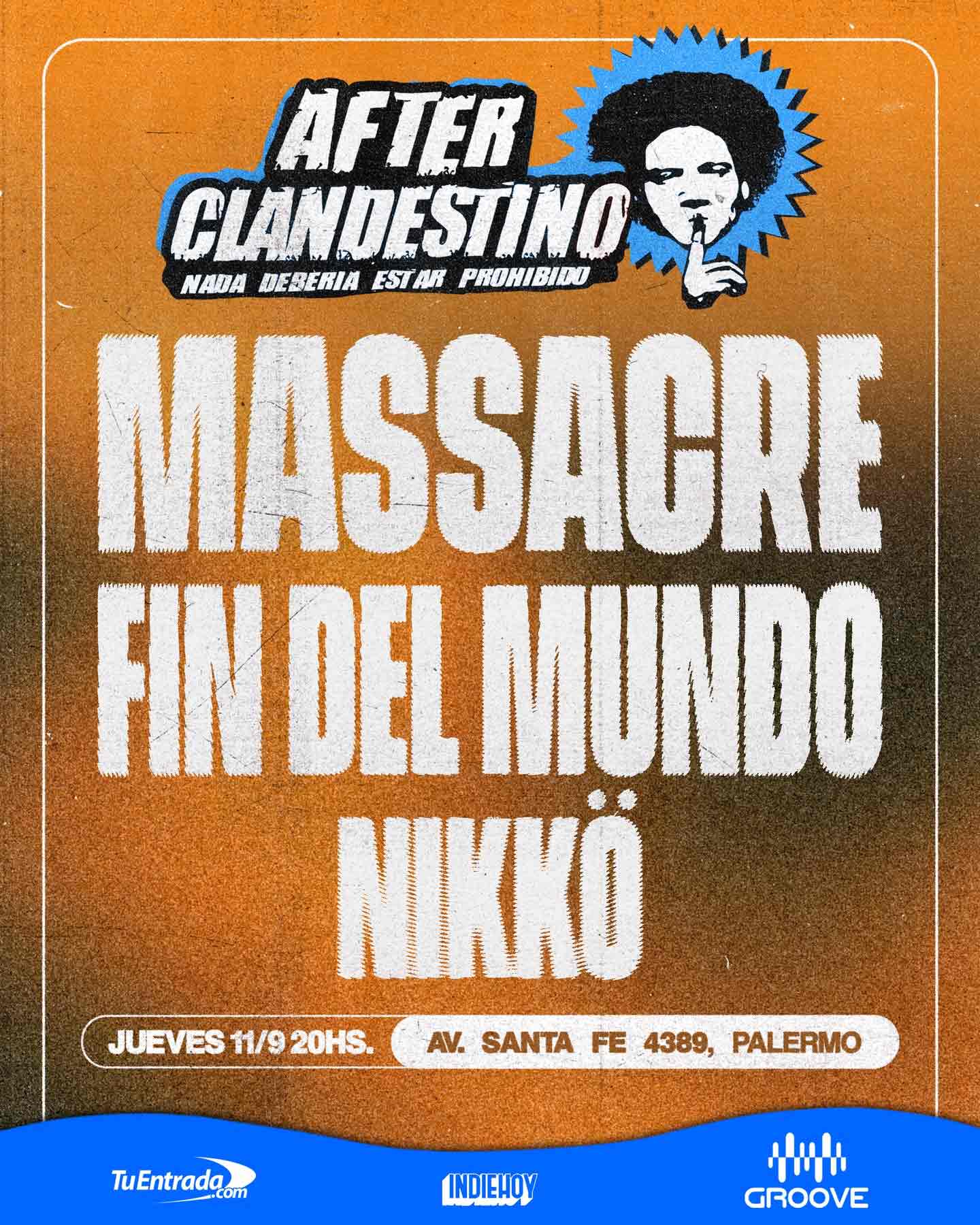 Massacre + Fin del Mundo + Nikkö en Groove