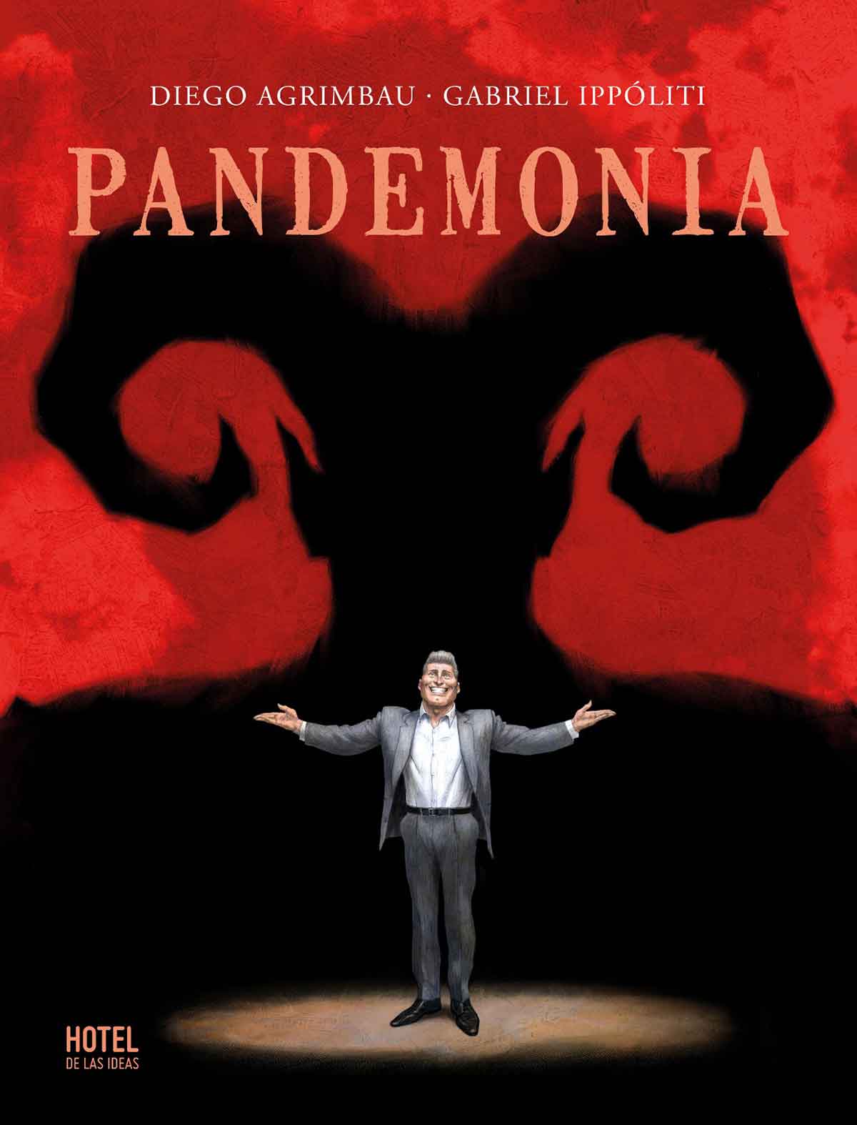Pandemonia, libro de Diego Agrimbau y Gabriel Ippoliti