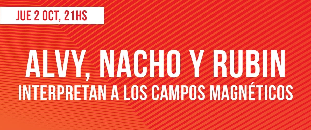 Alvy, Nacho y Rubin en La Tangente