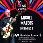 Miguel Mateos en Movistar Arena