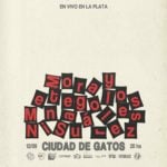 Mora y Los Metegoles + Nina Suárez en La Plata