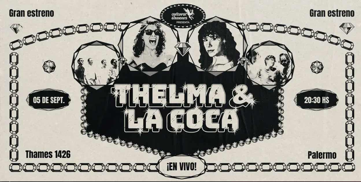 Thelma y La Coca en Cultural Thames