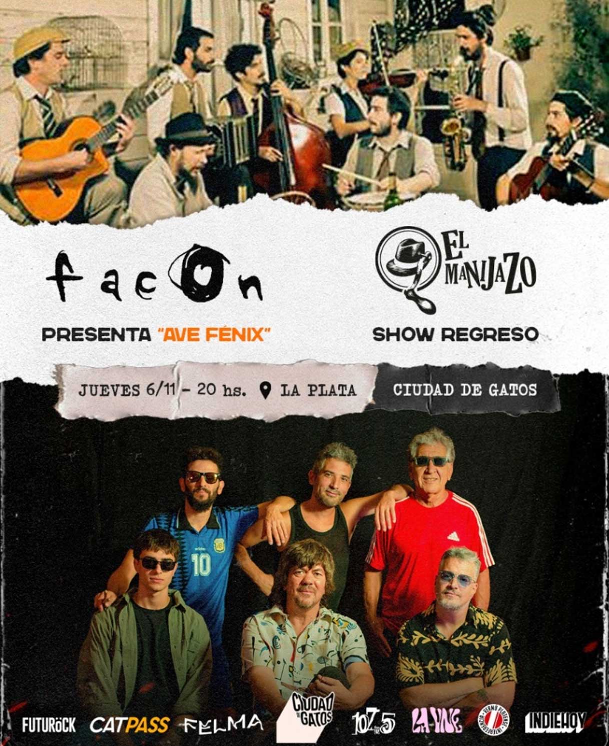 Facón + El Manijazo en La Plata