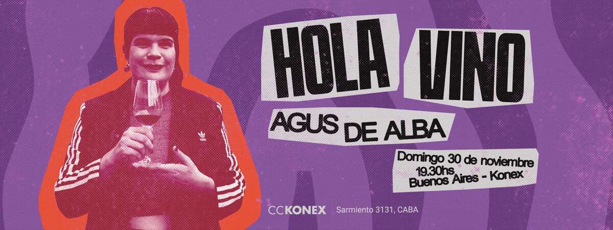 Hola Vino en Konex