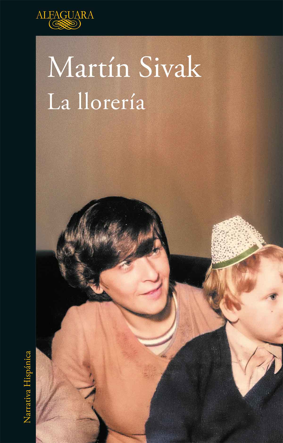 Tapa de La llorería, libro de Martín Sivak