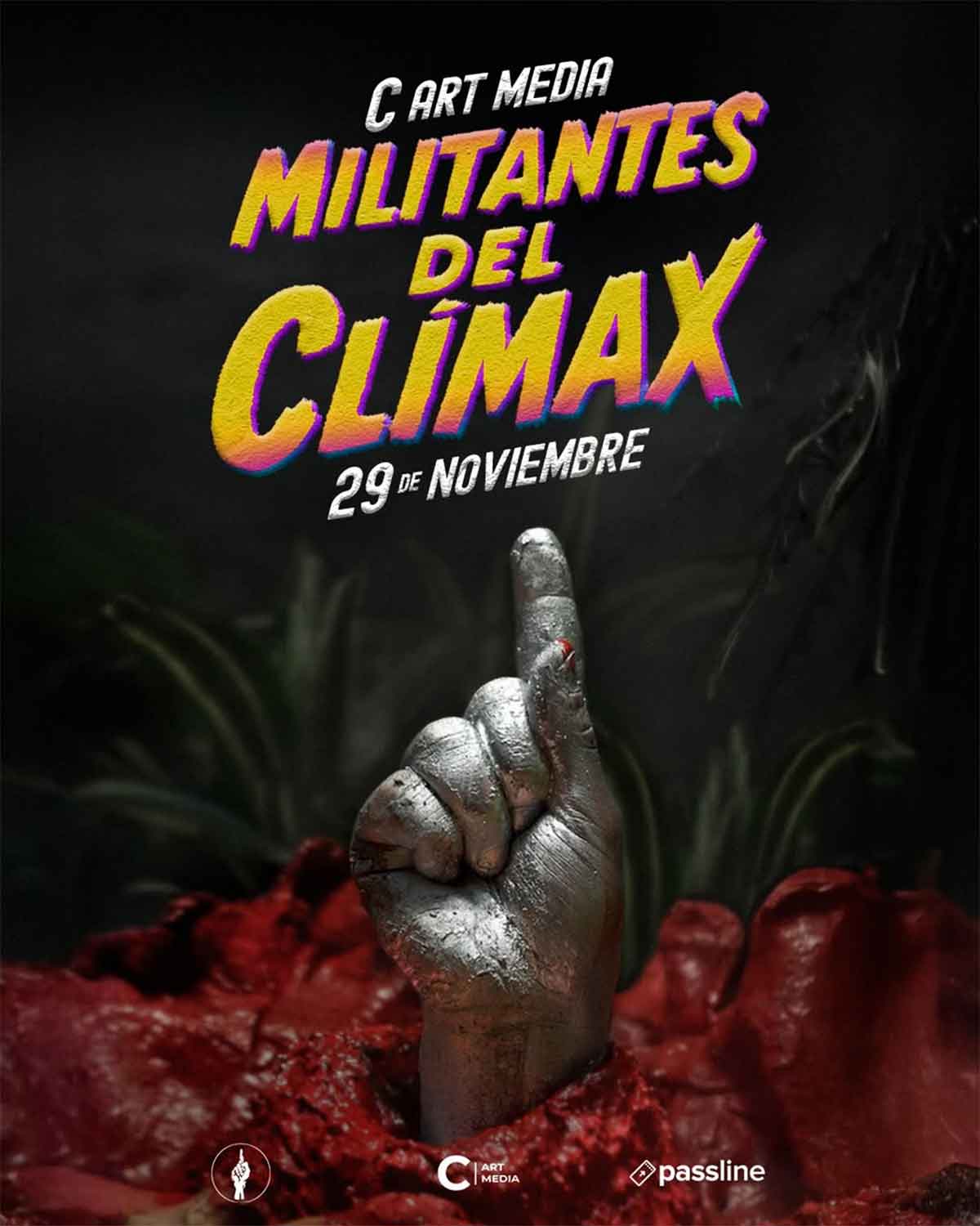 Militantes del Clímax en C Art Media