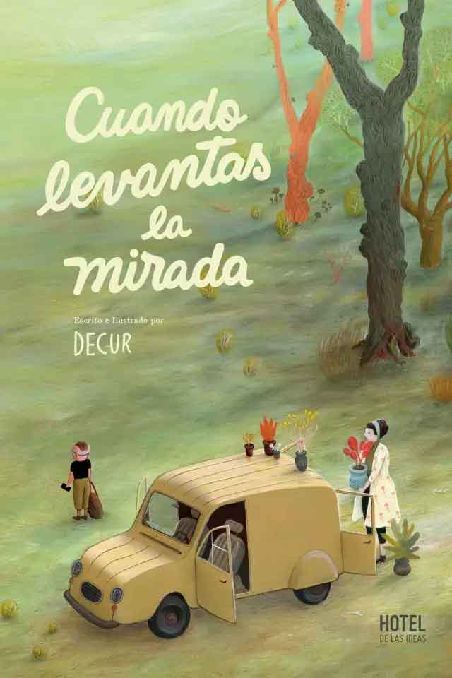 Tapa de Cuando levantás la mirada, historieta de Decur