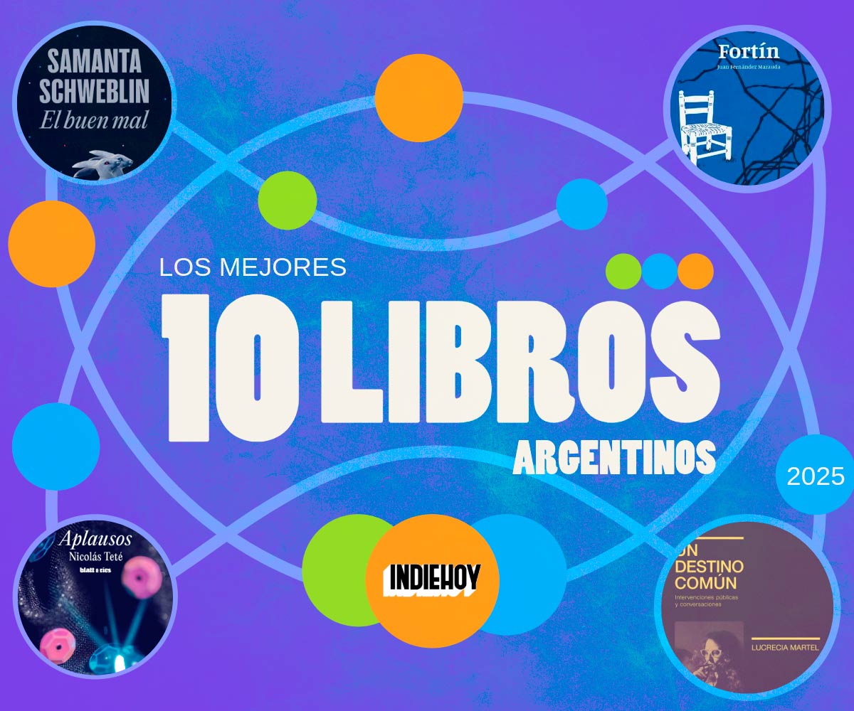 10 mejores libros argentinos de 2025 según Indie Hoy