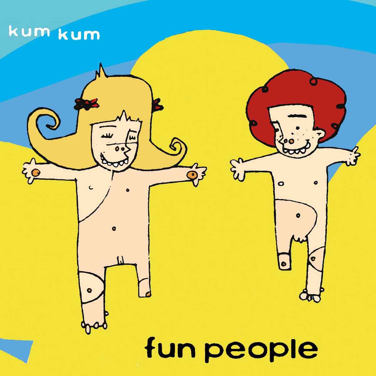 Tapa de Kum Kum, disco de Fun People