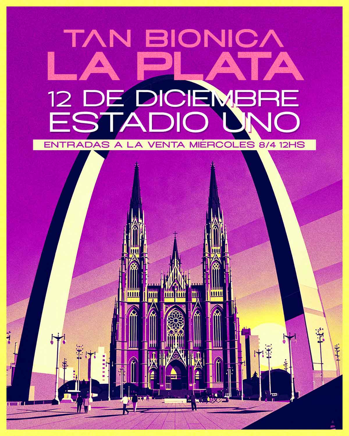 Tan Biónica en La Plata