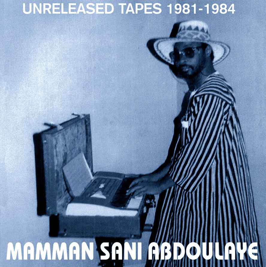 Tapa de Unreleased Tapes 1981-1984, disco de Mamman Sani