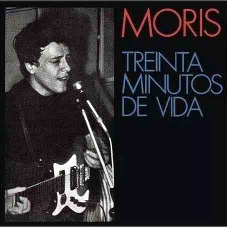 Tapa de Treinta minutos de vida, disco de Moris