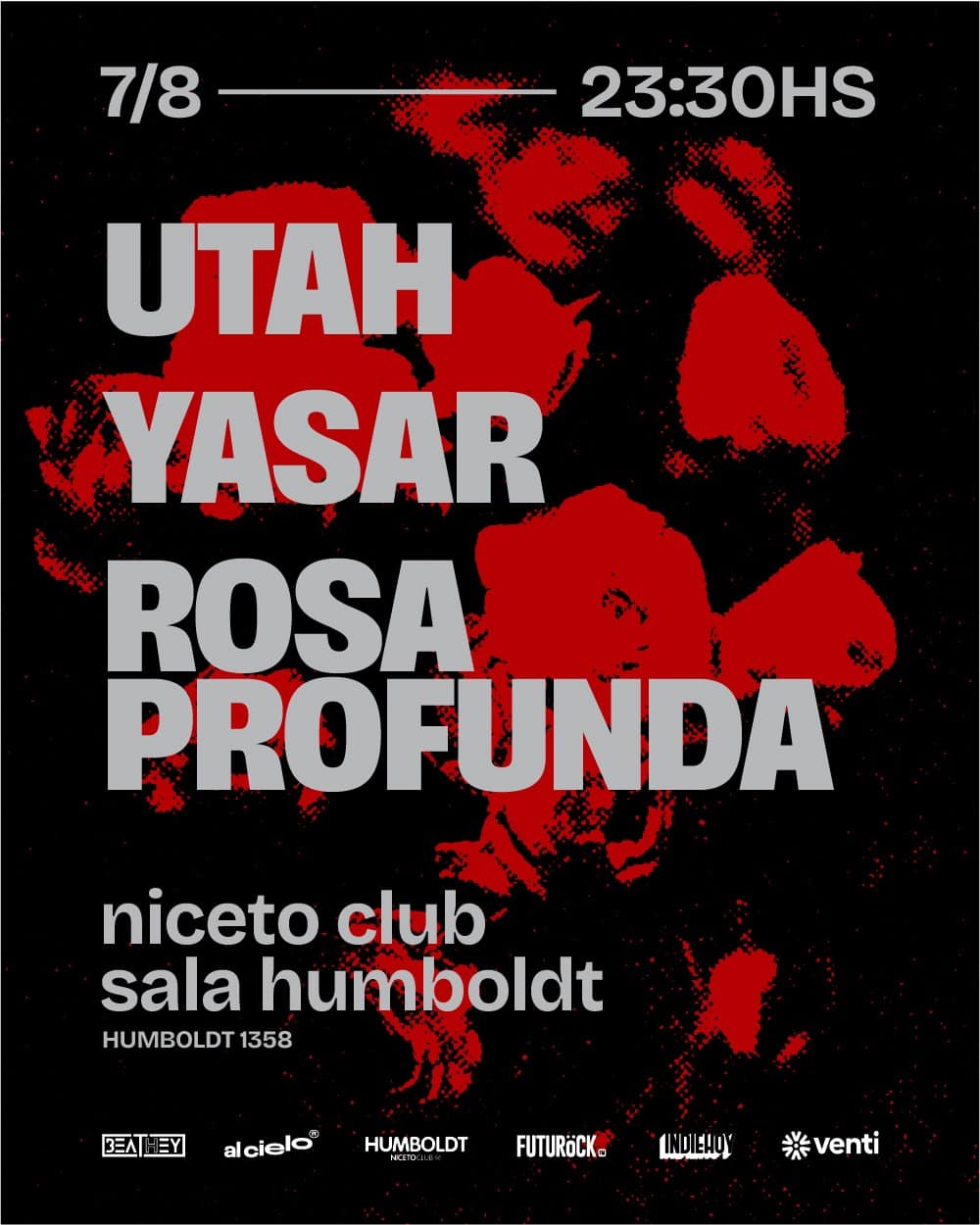 Yasar + Rosa Profunda + Utah en Humboldt