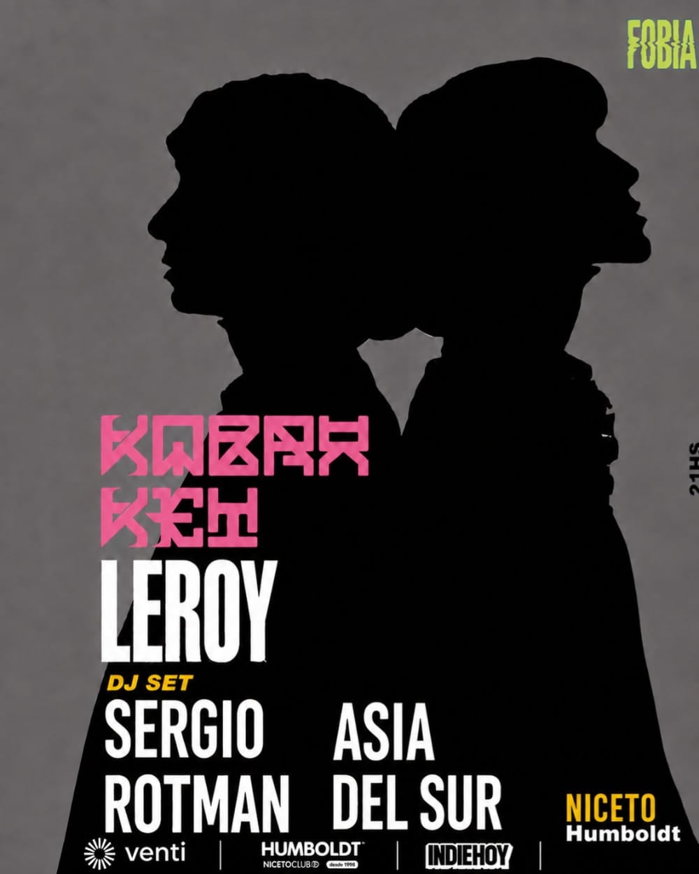Kobra Kei, Leroy, Sergio Rotman y Asia del Sur en Humboldt (Niceto Club)