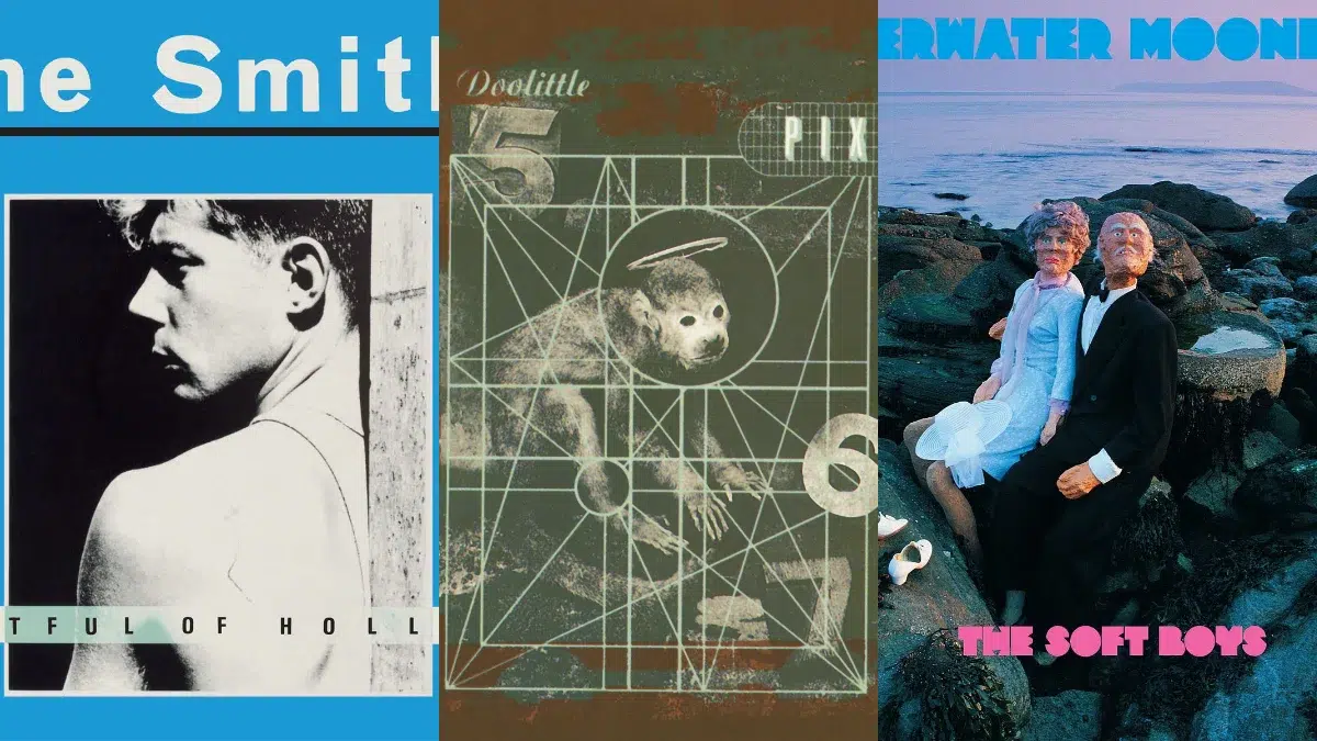 The Smiths - Hatful of Hollow (1984) / Pixies - Doolittle (1989) / The Soft Boys - Underwater Moonlight (1980)