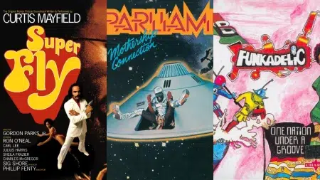 Curtis Mayfield - Superfly (1972) / Parliament - Mothership Connection (1975) / Funkadelic - One Nation Under a Groove (1978)