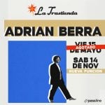 Adrián Berra en La Trastienda