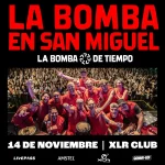 La Bomba de Tiempo en San Miguel