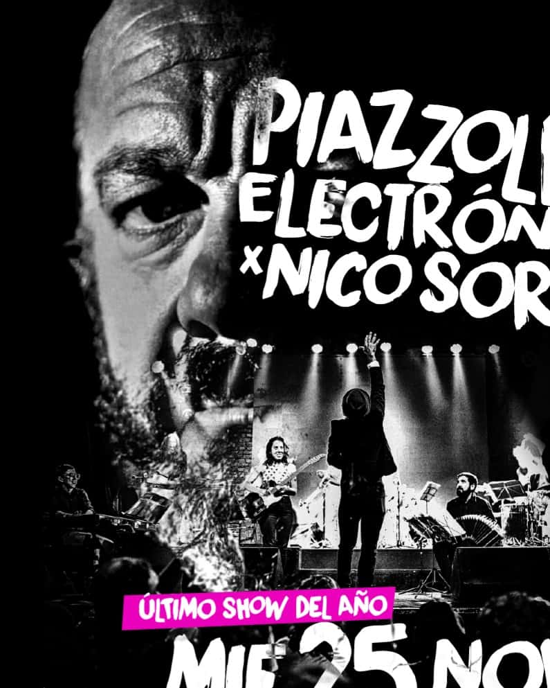 Piazzolla Electrónico x Nico Sorin en Niceto Club